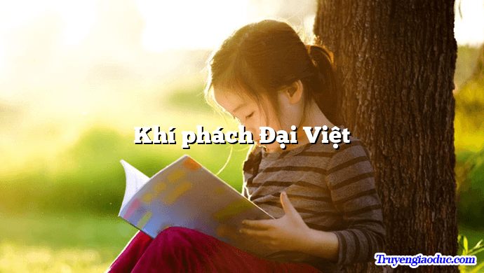 Khí phách Đại Việt